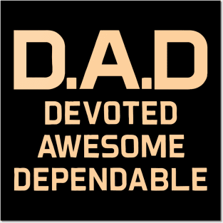 Dad devoted awesome dependable Posters and Art